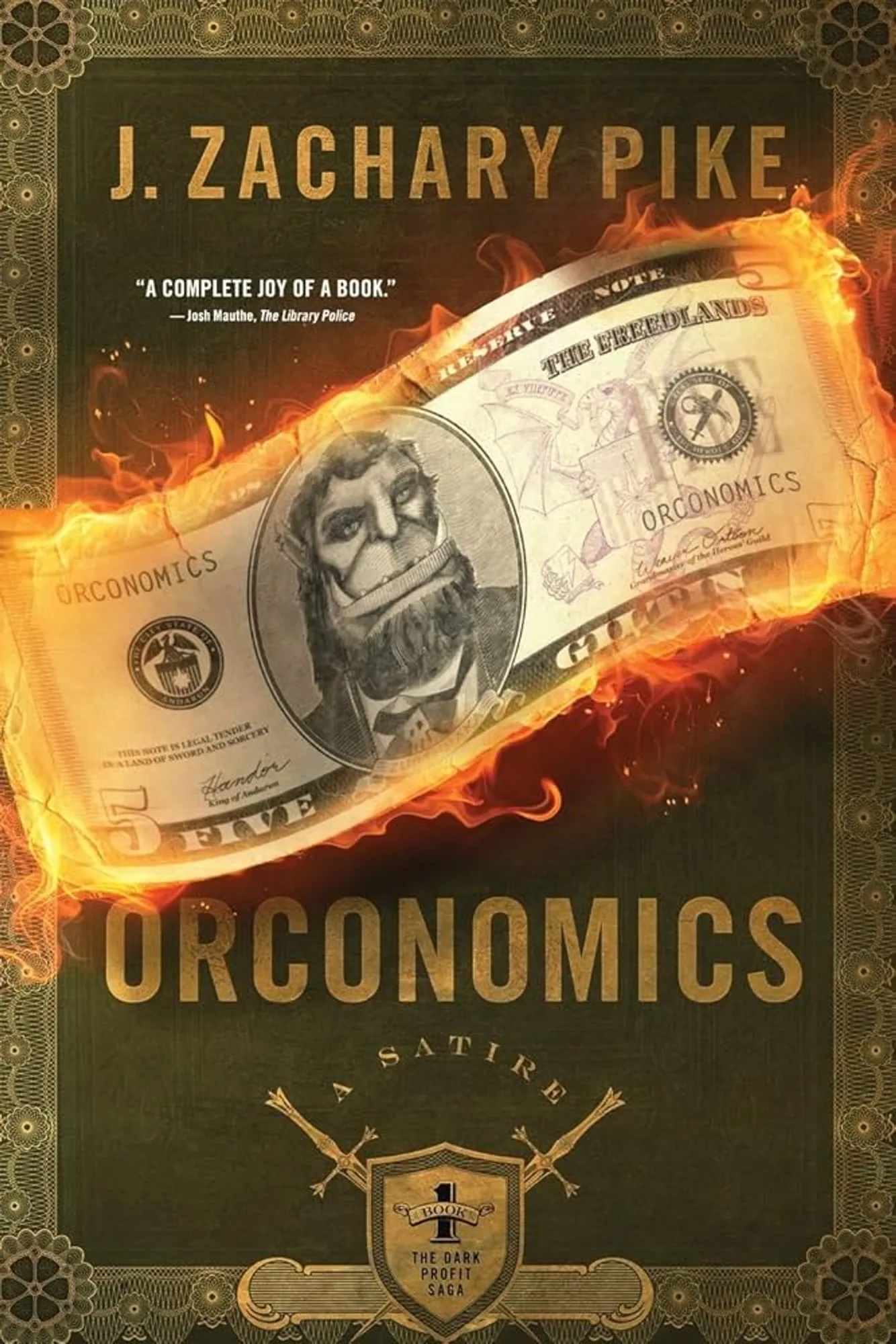 Orconomics